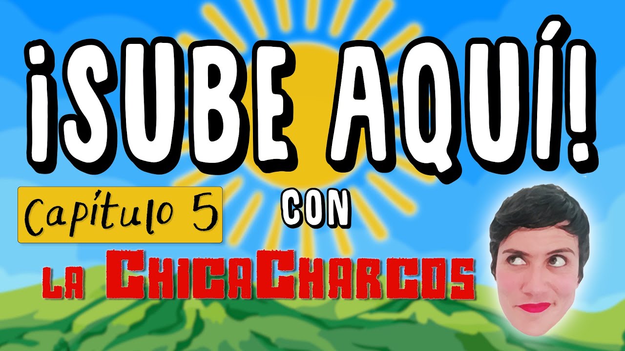 Sube Aqui 1x05 (Signado)