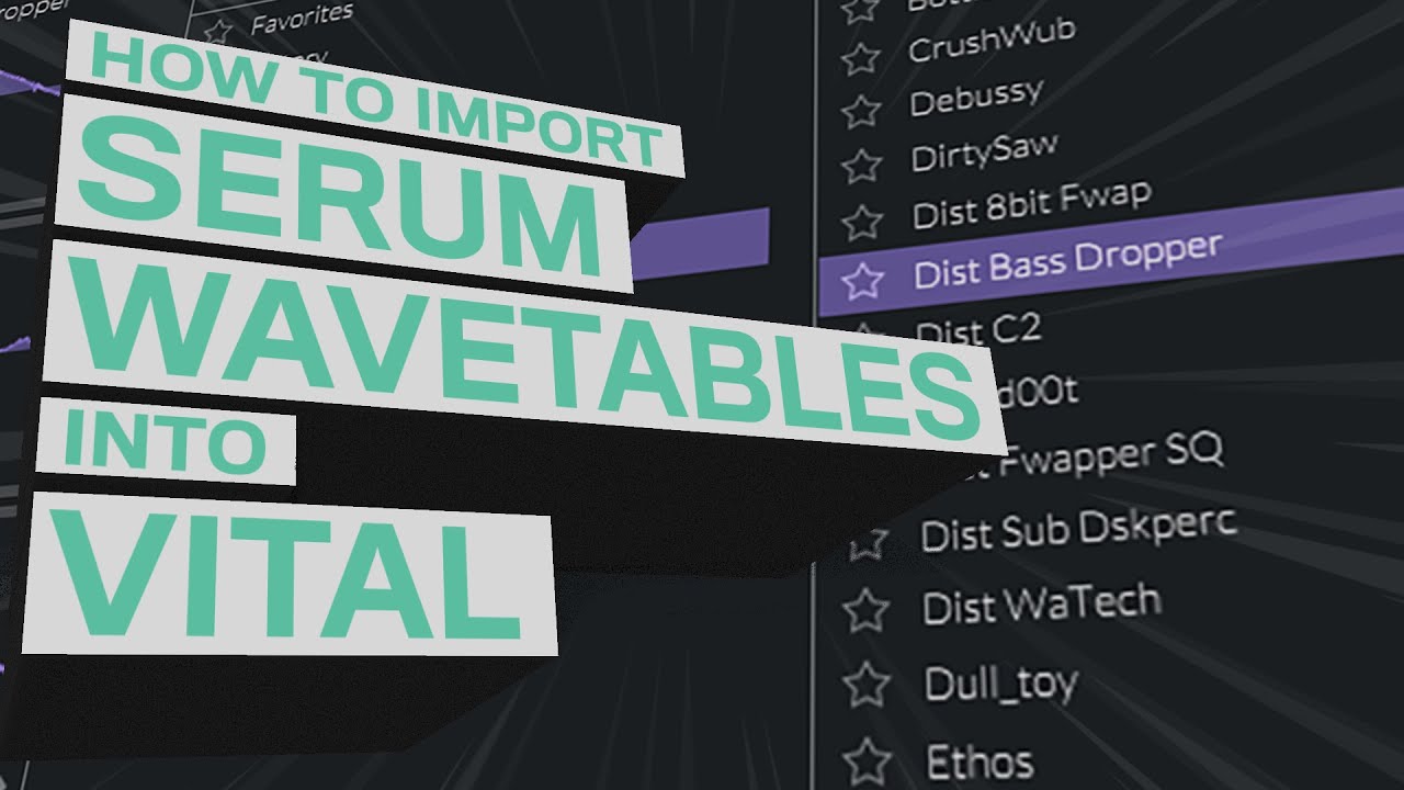 😱 How to Import SERUM WAVETABLES into VITAL | For PC and MAC