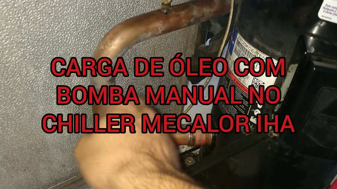 Carga de Óleo Com Bomba em Chiller Mecalor IHA.