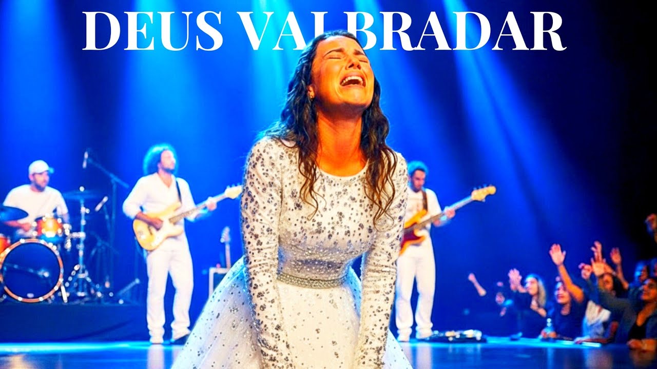 DEUS VAI BRADAR – Adoração Que Toca o Céu – Paz, Confiança e um Novo Começo – Louvor