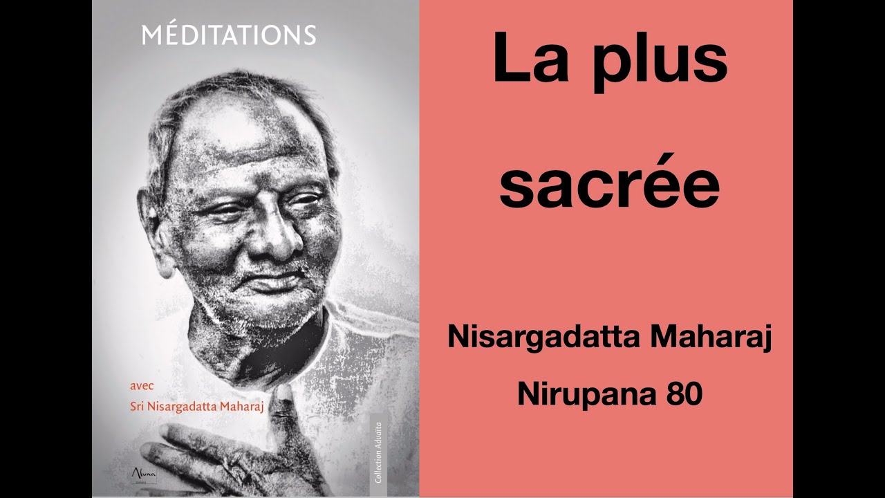 Nirupana 80 : La plus sacrée de toutes les  choses !