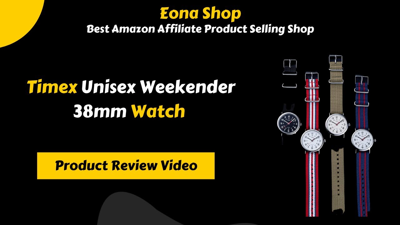 Timex Unisex Weekender 38mm Watch Product Price & Review Video | Eona Shop