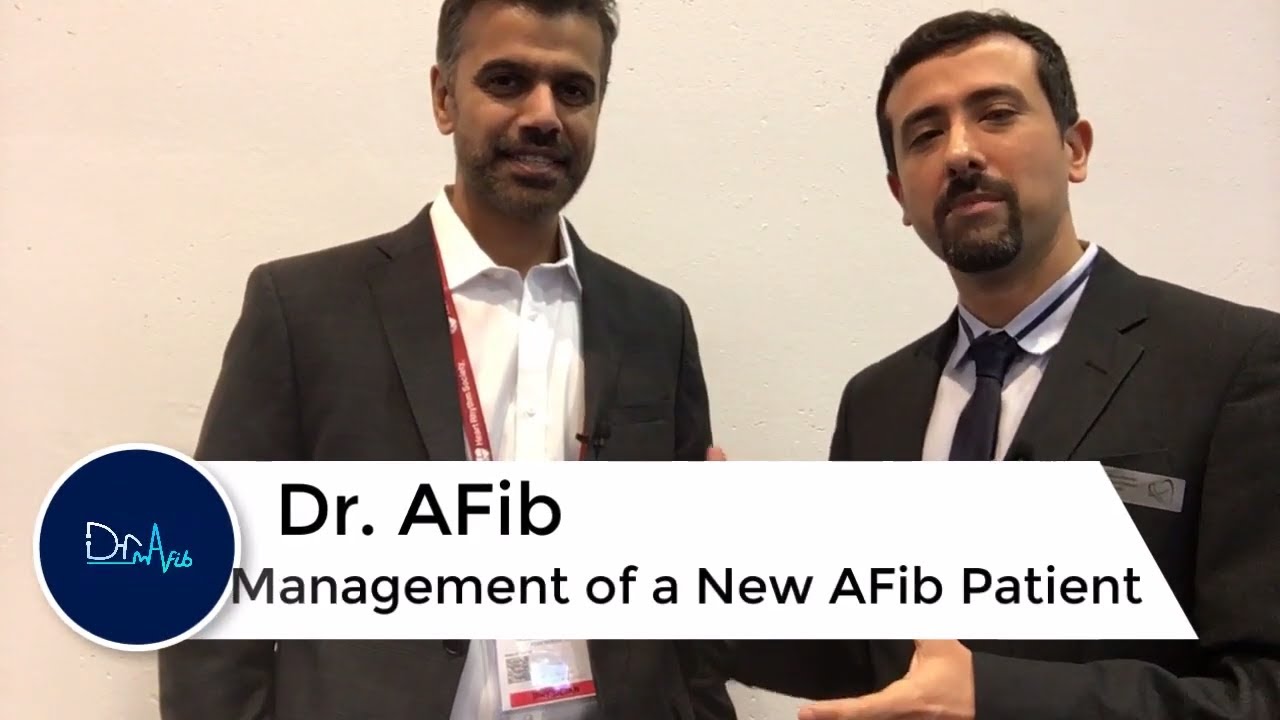 Approaching a New AFib Diagnosis- Dr. AFib Interviews