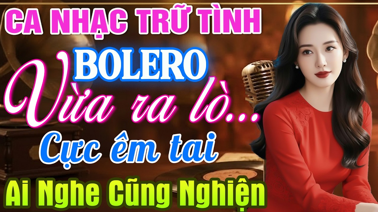 LK Bolero Độc Lạ 