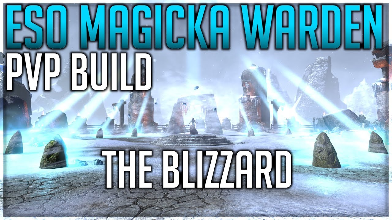 ESO Magicka Warden PvP Build - The Blizzard - Wrathstone Patch