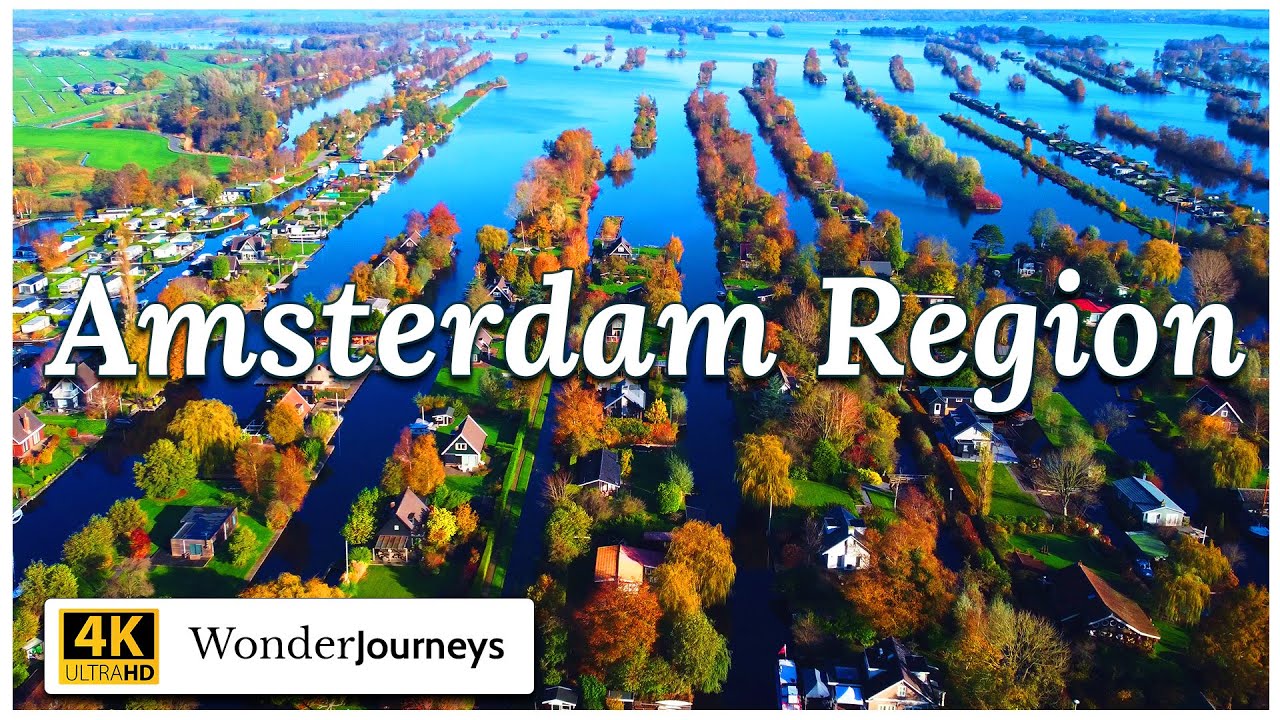 Amsterdam Region - Tourist Destinations Nearby