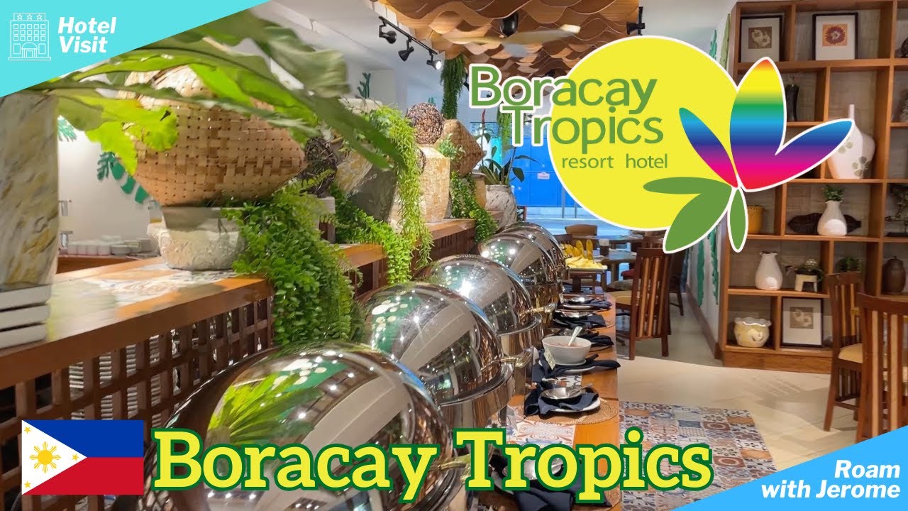 BORACAY TROPICS RESORT HOTEL REVIEW 🏝️ 🇵🇭  | SPACIOUS ROOM & TROPICAL VIBES