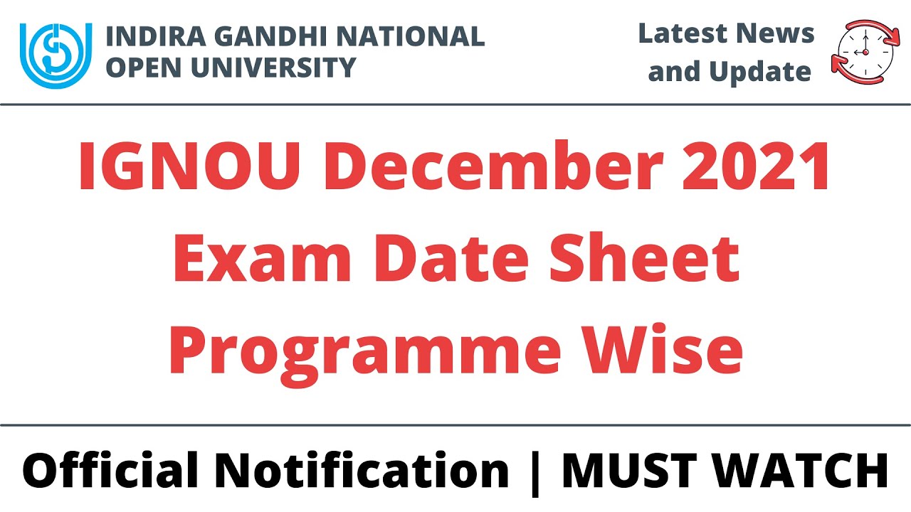 IGNOU December 2021 Exam Date Sheet Programme Wise Download