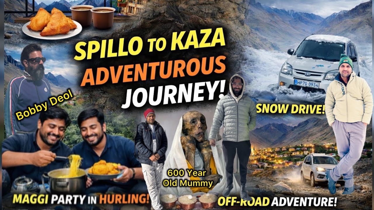 Bobby Doel | Spillo to Kaza  Journey | 500 Year Old Mummy | Off-Road Adventure | @LATHWALRIDER 
