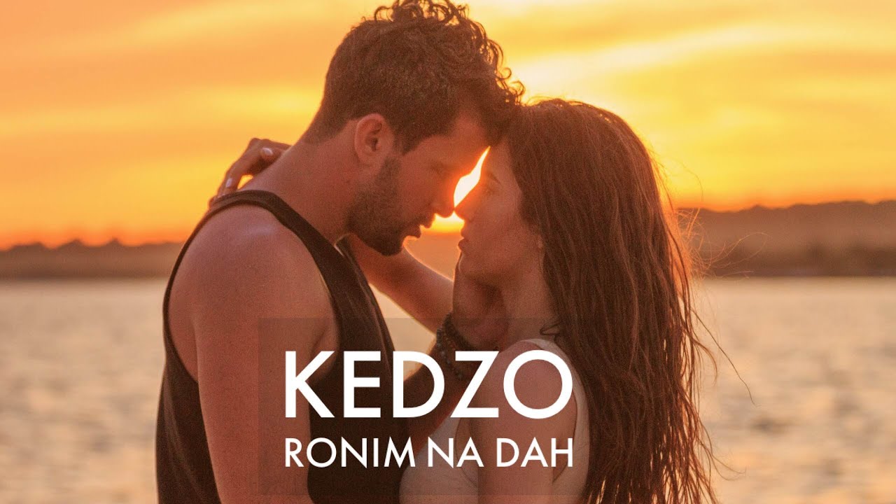 KEDZO - Ronim na dah (OFFICIAL VIDEO)