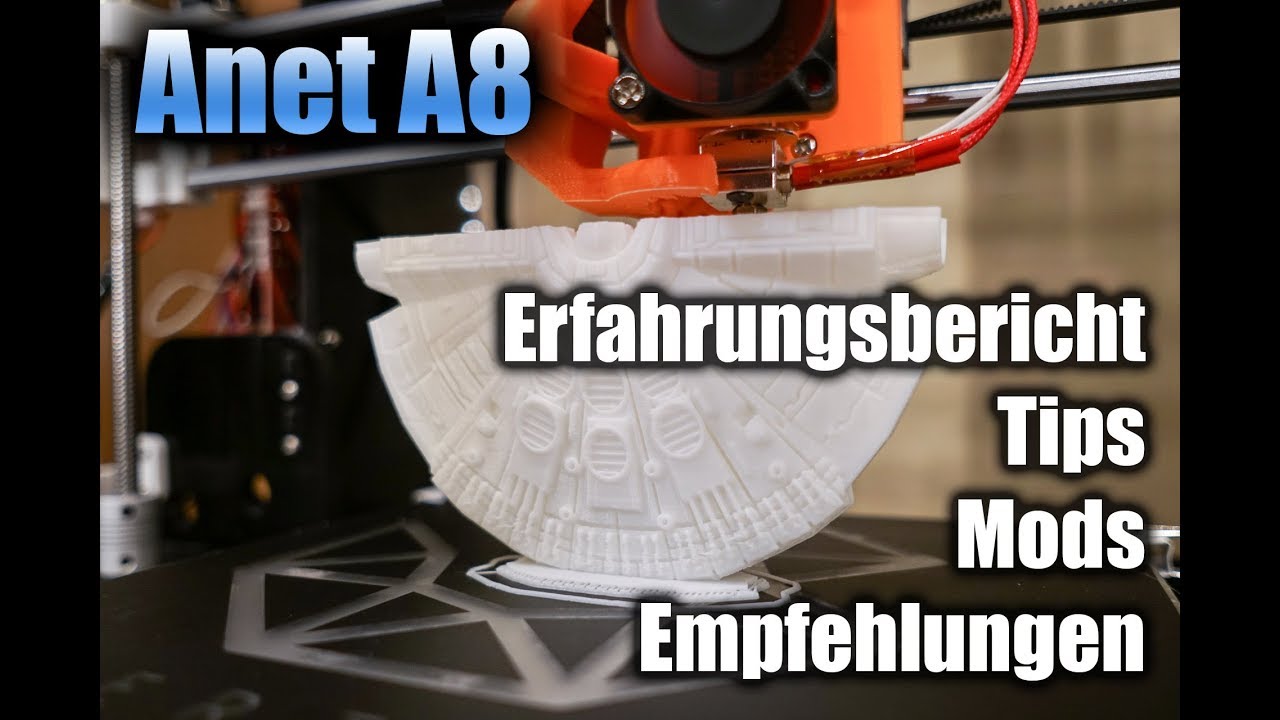 Anet A8 - Langzeiterfahrung, Tips, Mods und Vergleich zum Delta (1/2)