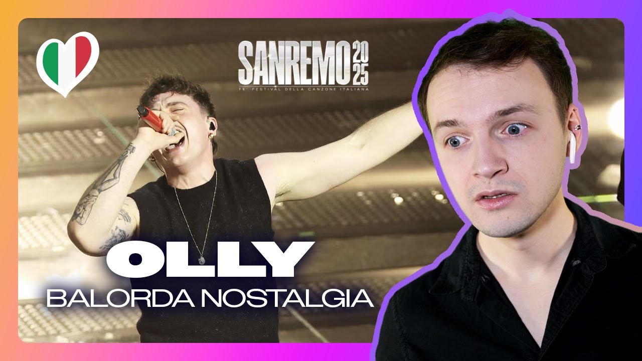 REACTION to OLLY with BALORDA NOSTALGIA | Sanremo 2025 Serata 1 Live Performance