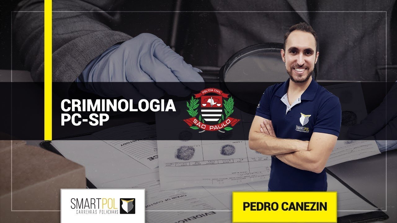 Escolas Clássica e Positiva - Criminologia - SmartPol - Profº Pedro Canezin