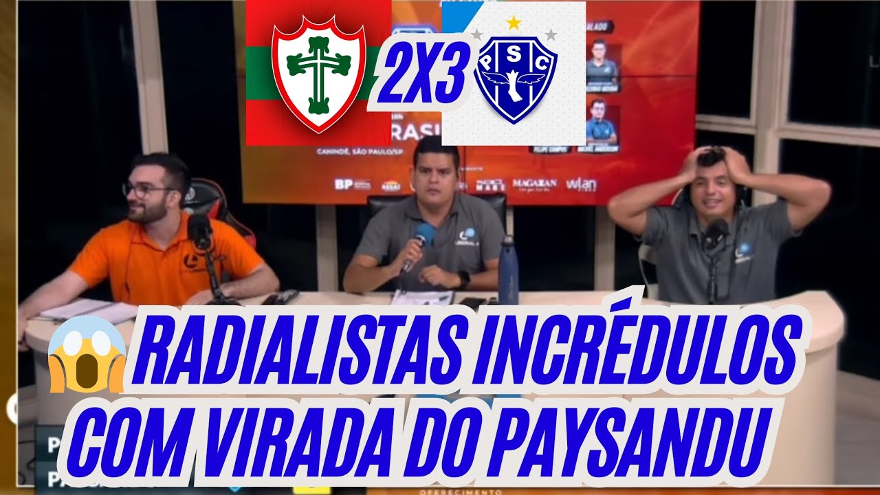 Portuguesa SP 2x3 Paysandu|Copa do Brasil 2026|4° Fase|Reações Incrédulas do Rádio 📻😱