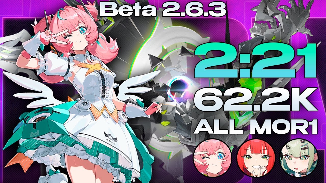 ZZZ 2.6.3 Beta – 2:21 Kill 62.2K Notorious Marionette | ALL M0R1 (Aria Yuzuha Sunna) Deadly Assault