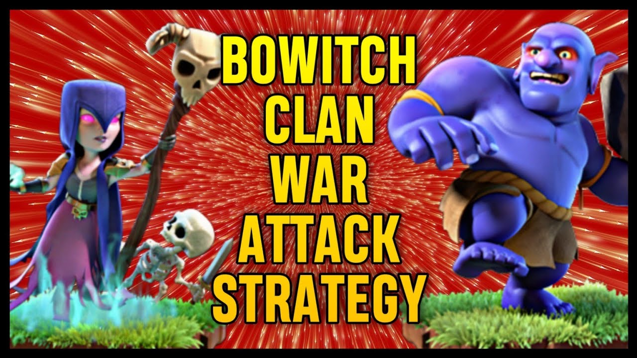 Th10 BoWitch: Th10 BoWitch Attack Strategy 2020 | Part 4 | Clash of Clans