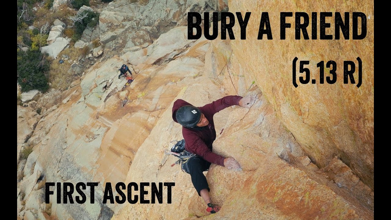 Bury a Friend (5.13b/c R) - First Ascent