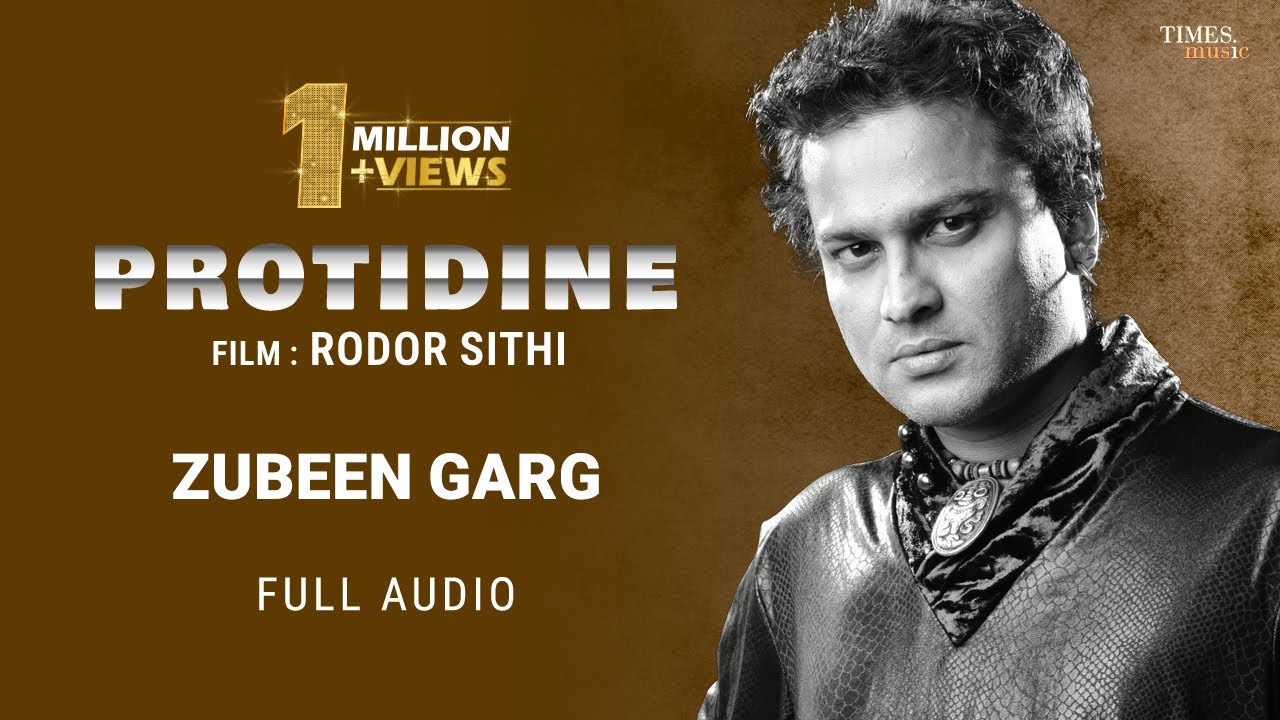 প্ৰতিদিনে | Protidine | Zubeen Garg | Rodor Sithi | Heart Touching Assamese Song | New Sad Song