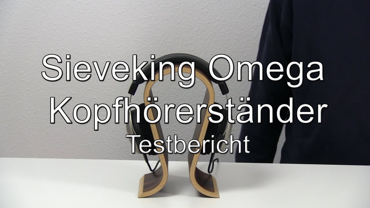 Testbericht: Sieveking Omega Kopfh&ouml;rerst&auml;nder (Sonderausf&uuml;hrung Makassar)
