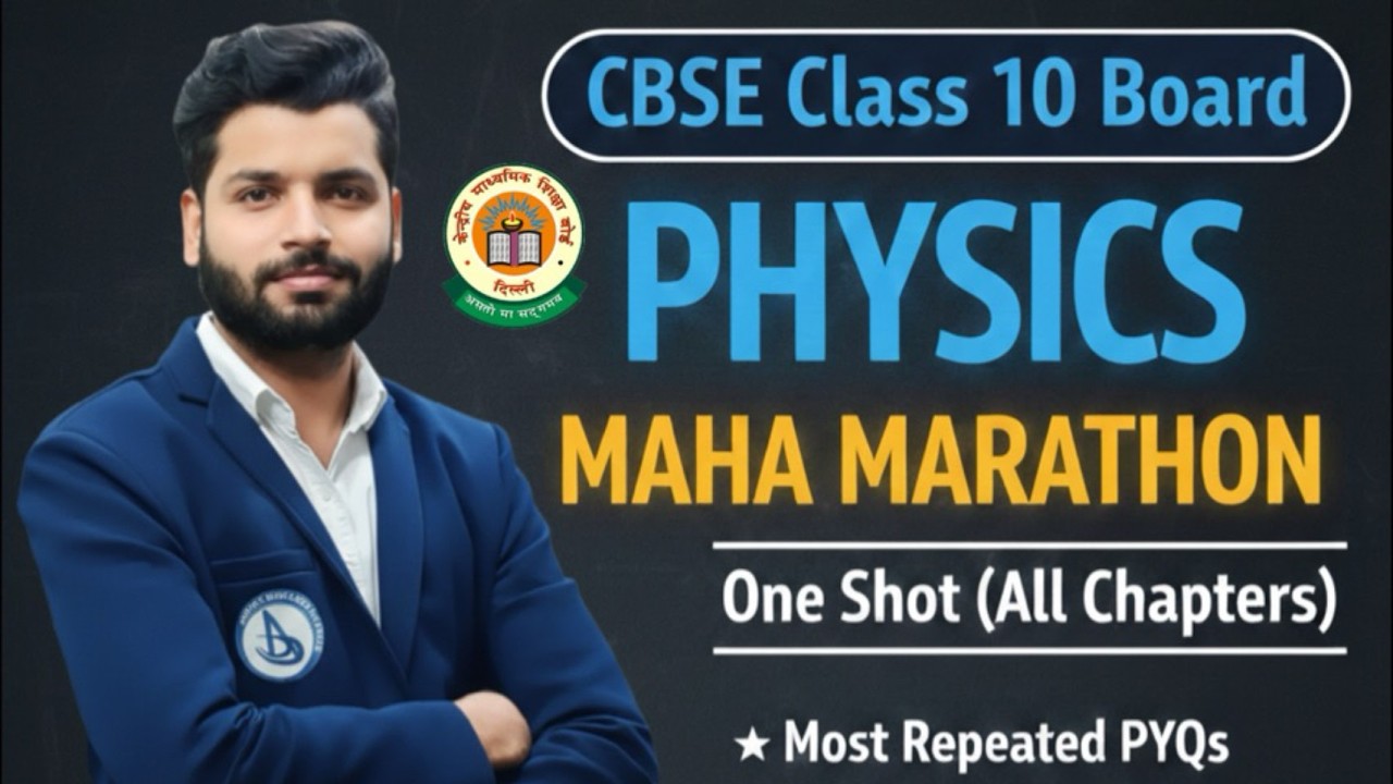 Part-2 Class 10 Physics One Shot Revision 2026 | Maha Marathon 🔥 | Full Syllabus | CBSE Board Exam