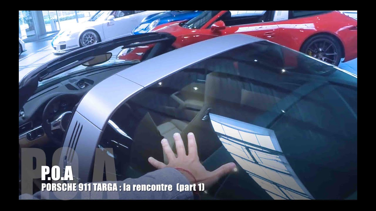 Pouquoi la Targa est-elle la plus cool des Porsches ? (part 1)