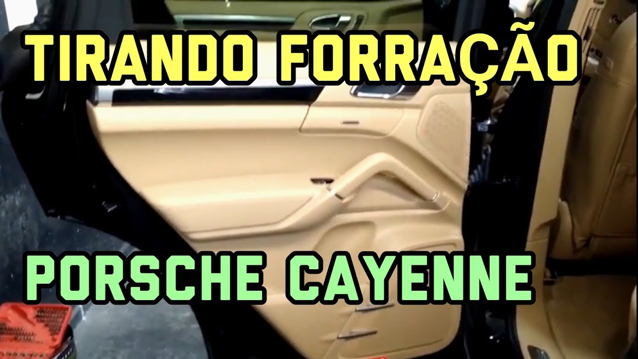 como desmontar retirar forração de porta da ( Porsche Cayenne)