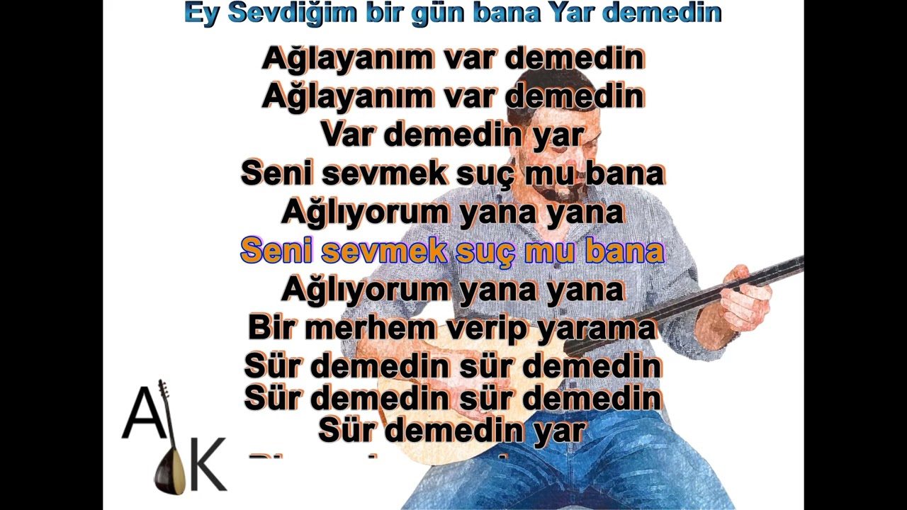 Ey Sevdiğim bir gün bana Yar demedin #karaoke  #türkü #türküler #türkülerimiz