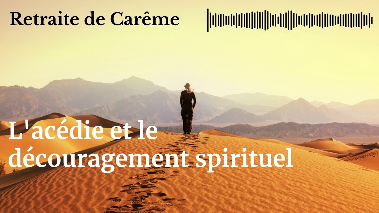 Retraite de Carême. 