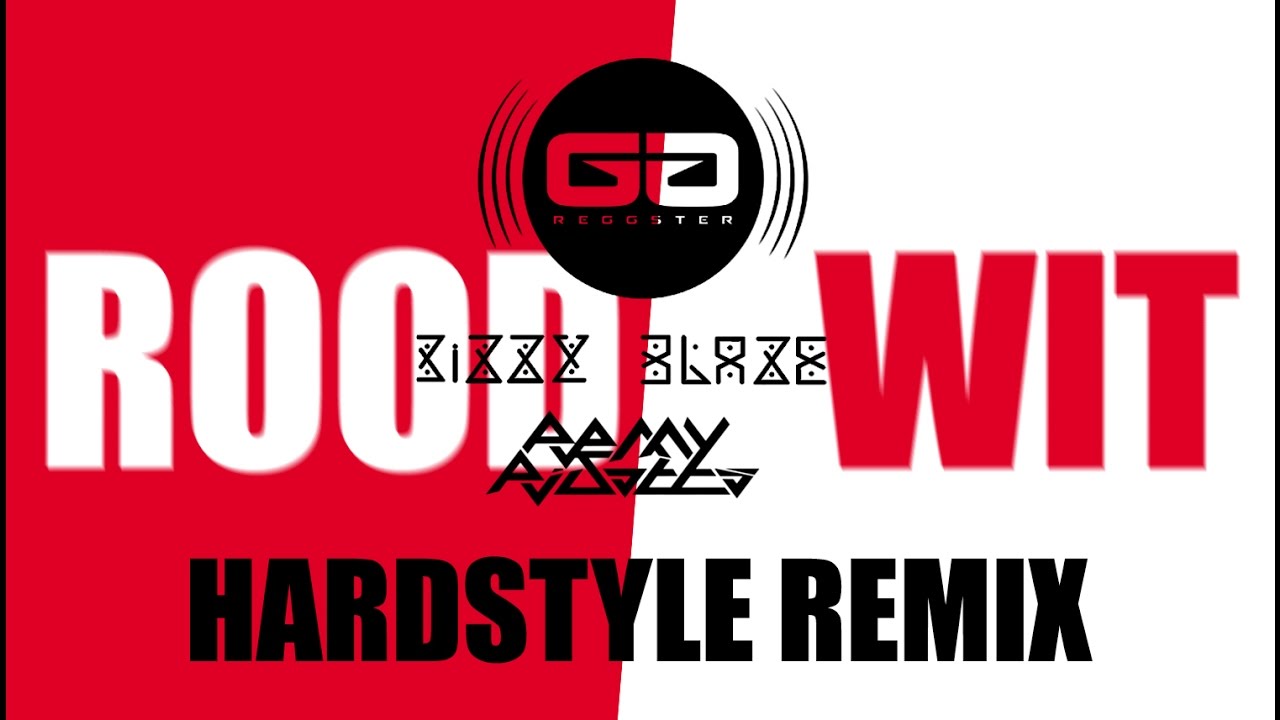 Reggster x Bizzy Blaze Rood | Wit Hardstyle Remix FRFC1908