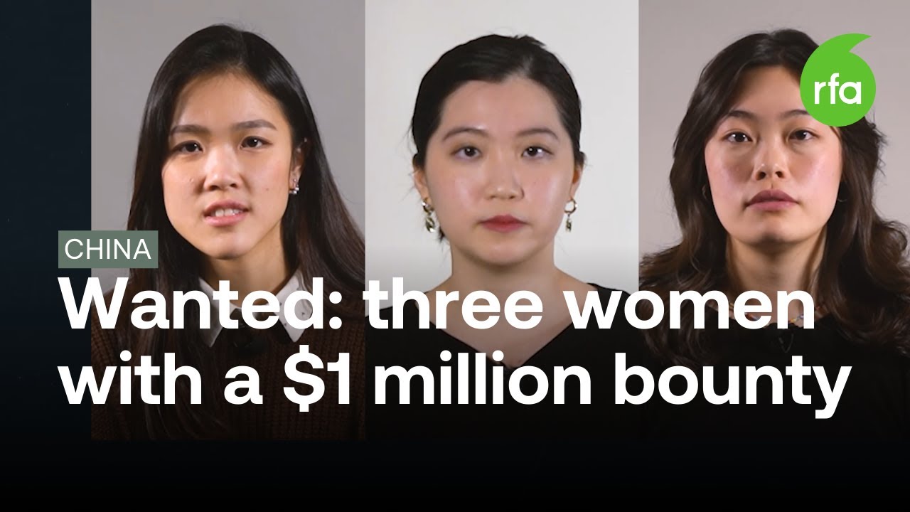 WANTED: Three Hong Kong women with a $1 million bounty | Radio Free Asia (RFA)