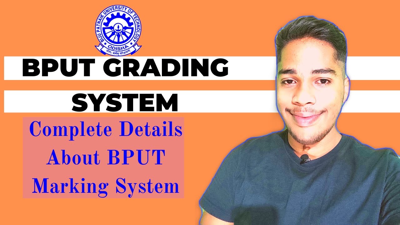 Bput Grading System||Complete Details About Bput Grading System