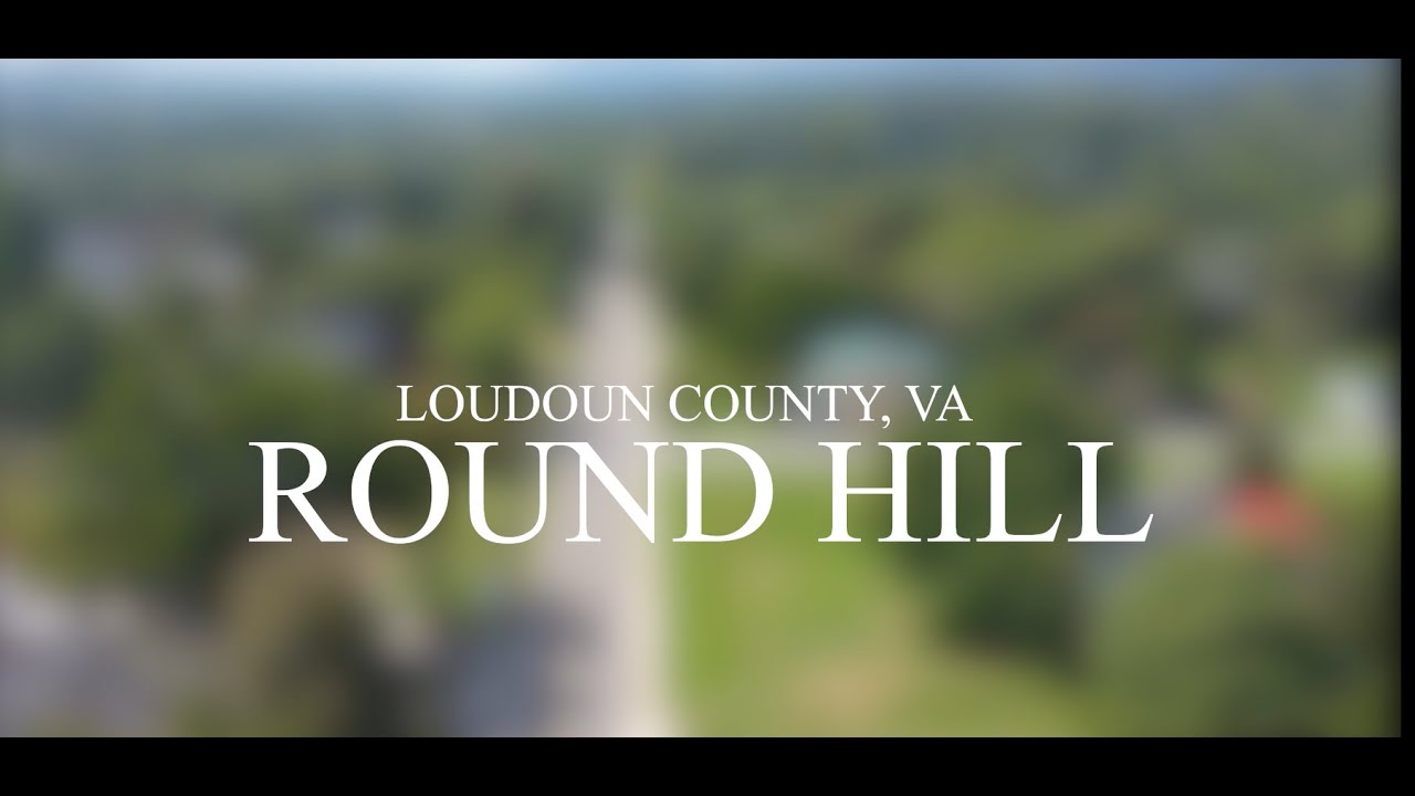 Moving to Round Hill, Virginia Loudoun County. Our Town Video about homes, lifestyle and schools.