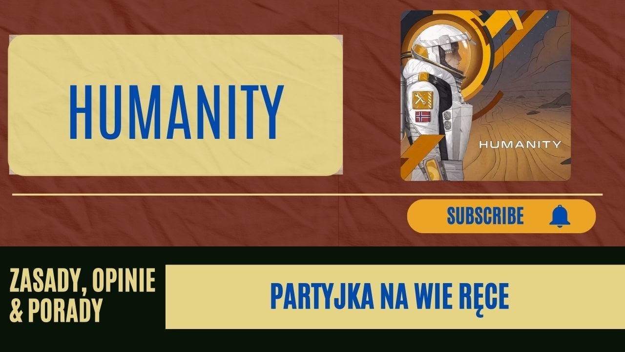 Humanity: Gra Planszowa | Zbuduj Bazę | prezentacja