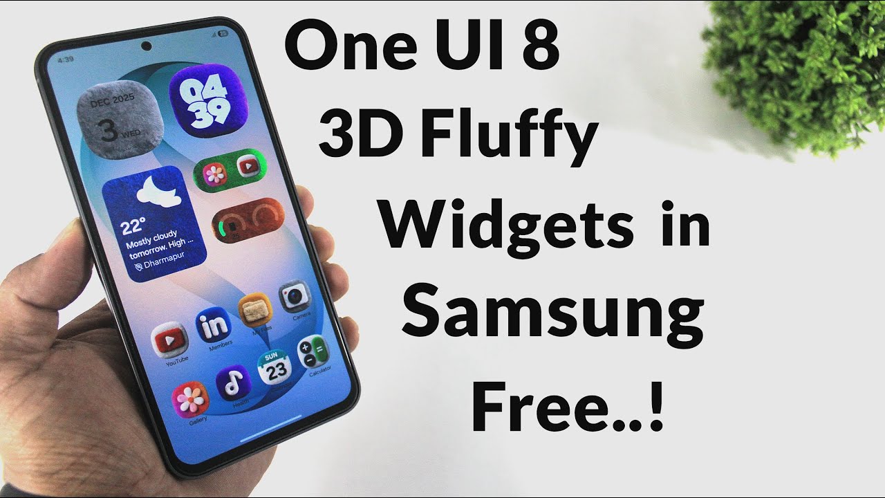 Установите ONE UI 8 3D Fluffy Widgets на любой Samsung