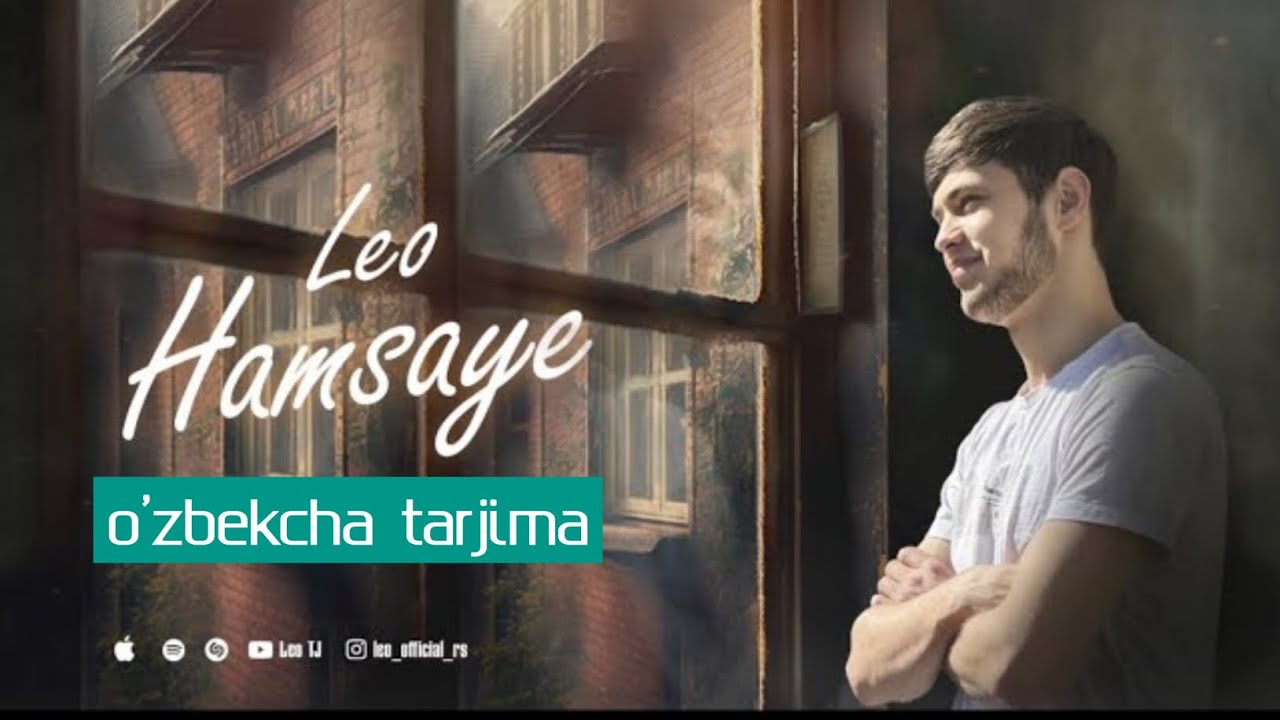 Leo Ravshan-Hamsoya (o'zbekcha tarjima) lyrics/ tajik music
