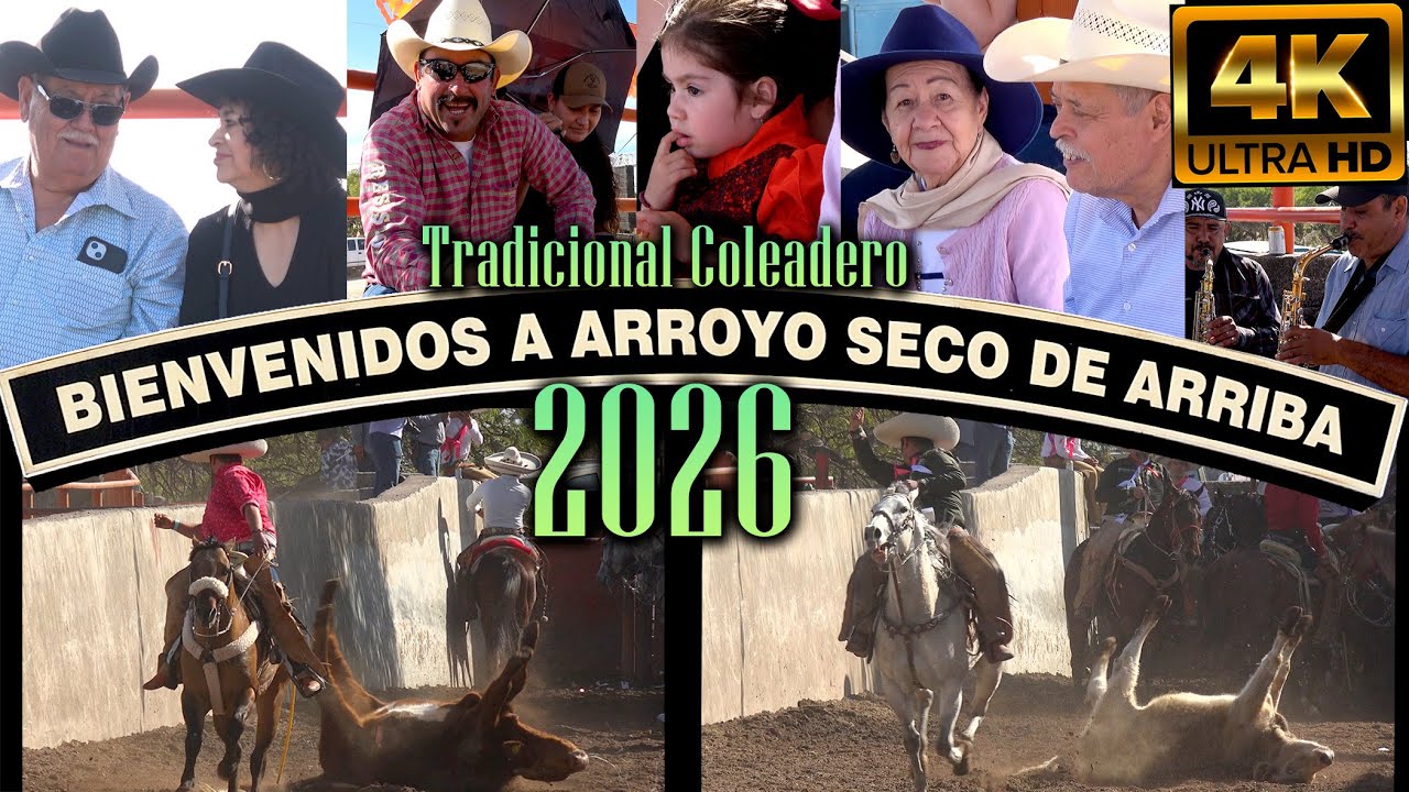 Arroyo Seco de Arriba - parte 2 4k HD- Tradicional Coleadero 4 enero 2026