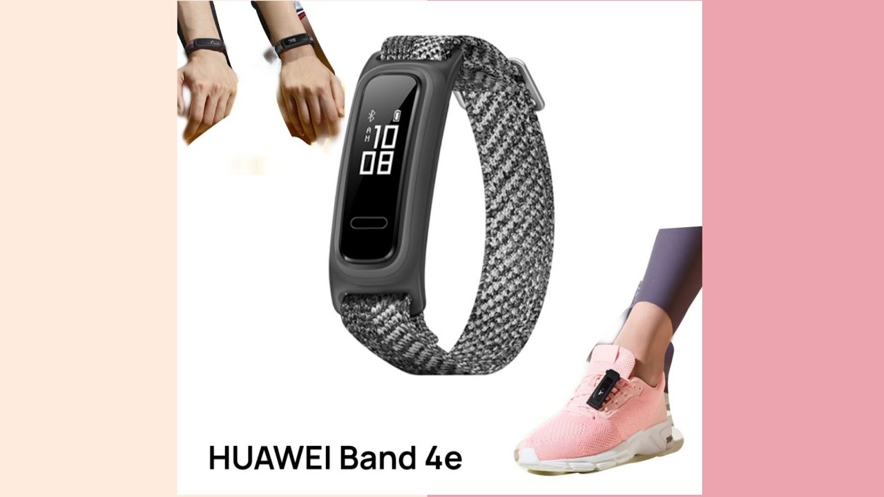 All you need to know in Huawei band 4e
