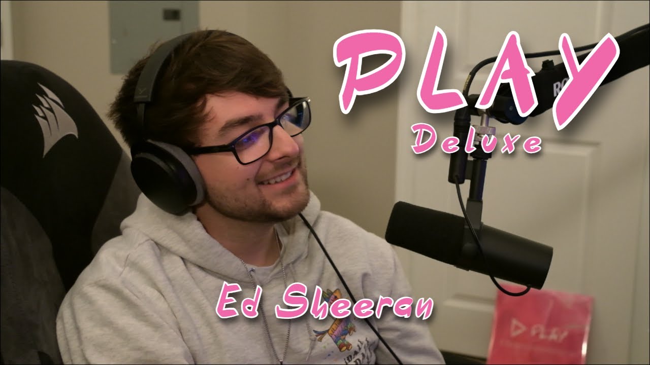 Ed Sheeran | Play (Deluxe Tracks) Reaction - CRASHINGGGGG