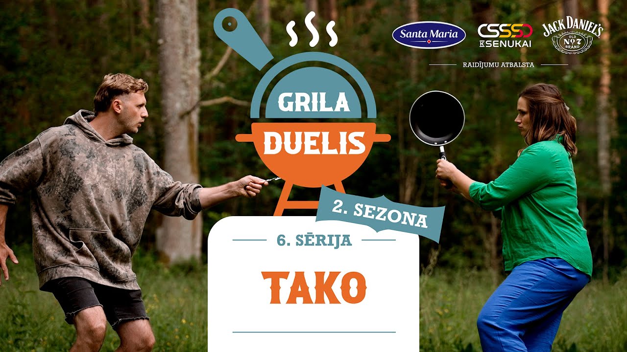 6. sērija | Tako | Grila Duelis