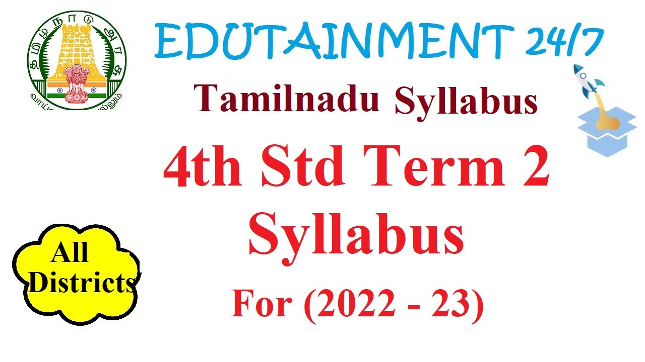 Tamilnadu Samacheer Syllabus 4th Std Syllabus for (2022 - 23) all Subjects | Term 2 portion