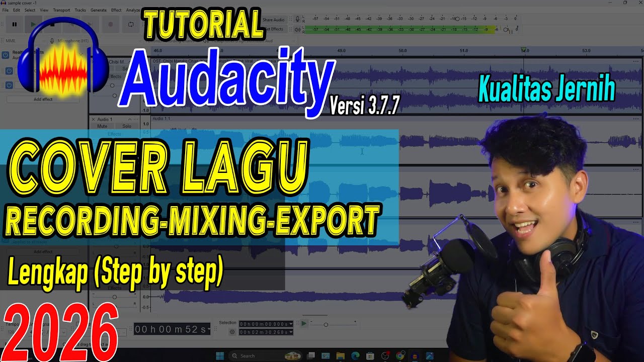 Tutorial Cover Lagu di Audacity 2026 | Suara Jernih Kualitas Studio