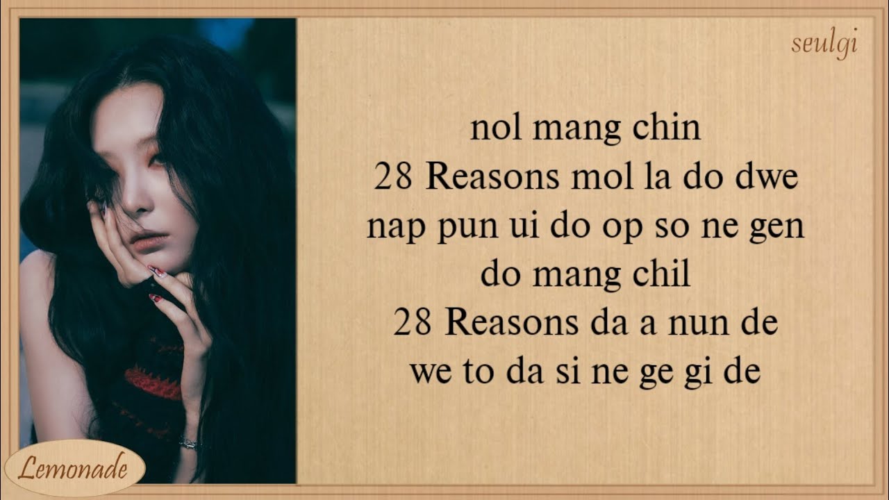 SEULGI 28 Reasons Easy Lyrics
