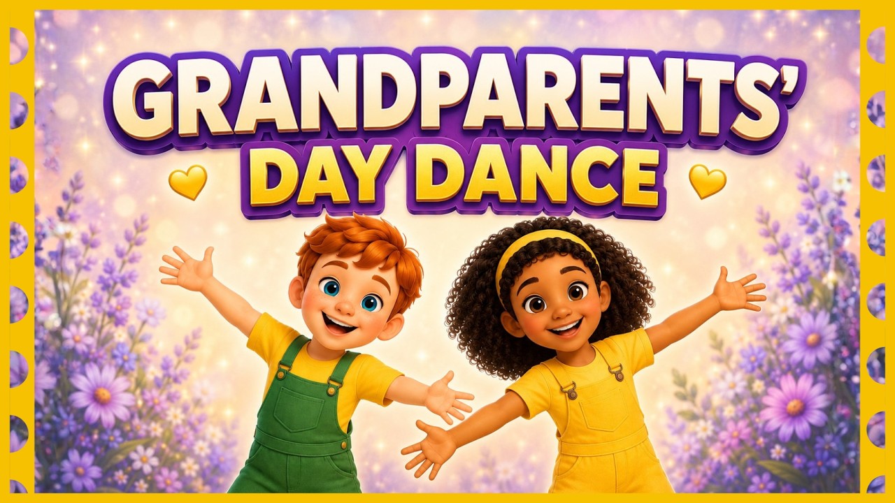 Grandparents Day Song | I Love Grandma & Grandpa | Kids Dance [Instrumental + Printable  Below]