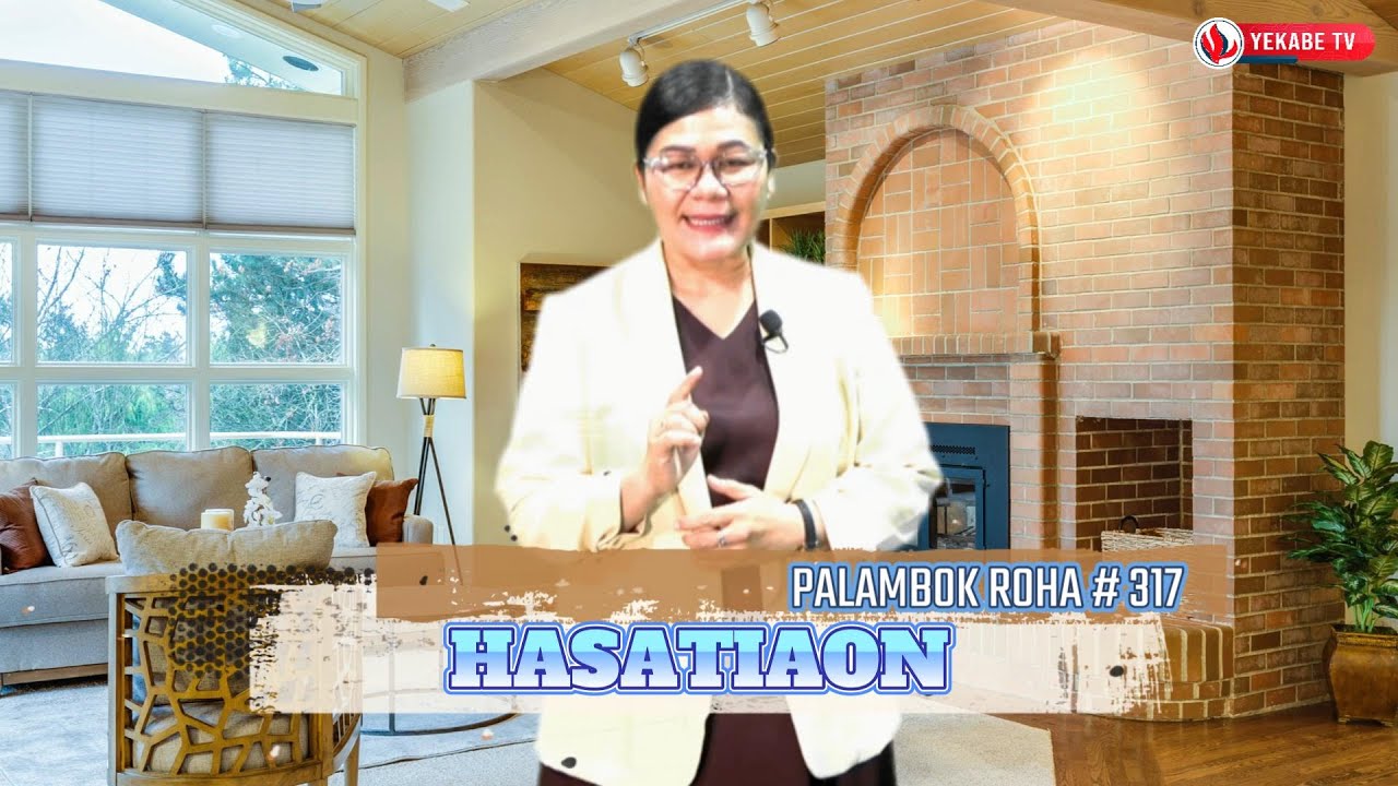 PALAMBOK ROHA 317 - HASATIAON