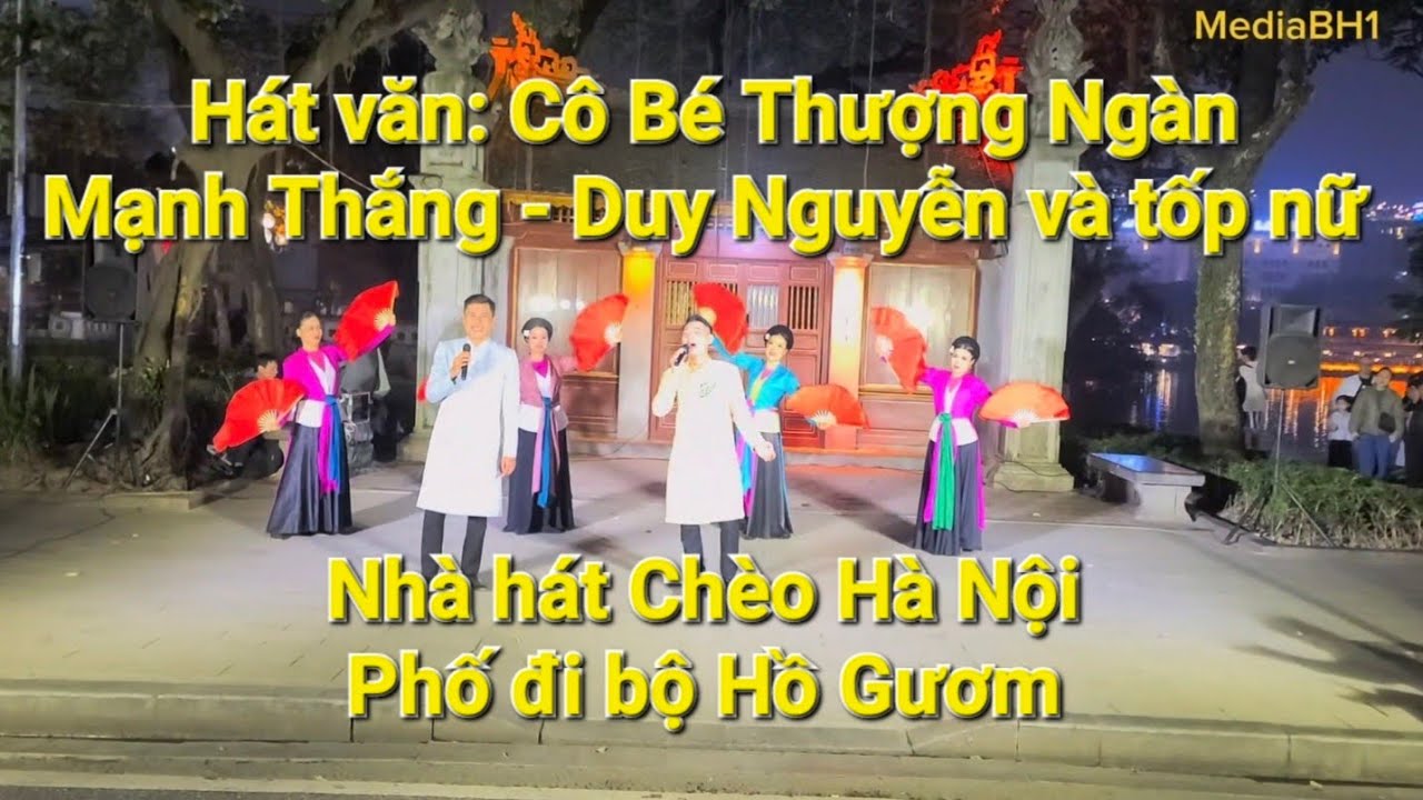 Hát văn: Cô Bé Thượng Ngàn | Mạnh Thắng - Duy Nguyễn và tốp nữ | Nhà hát Chèo Hà Nội