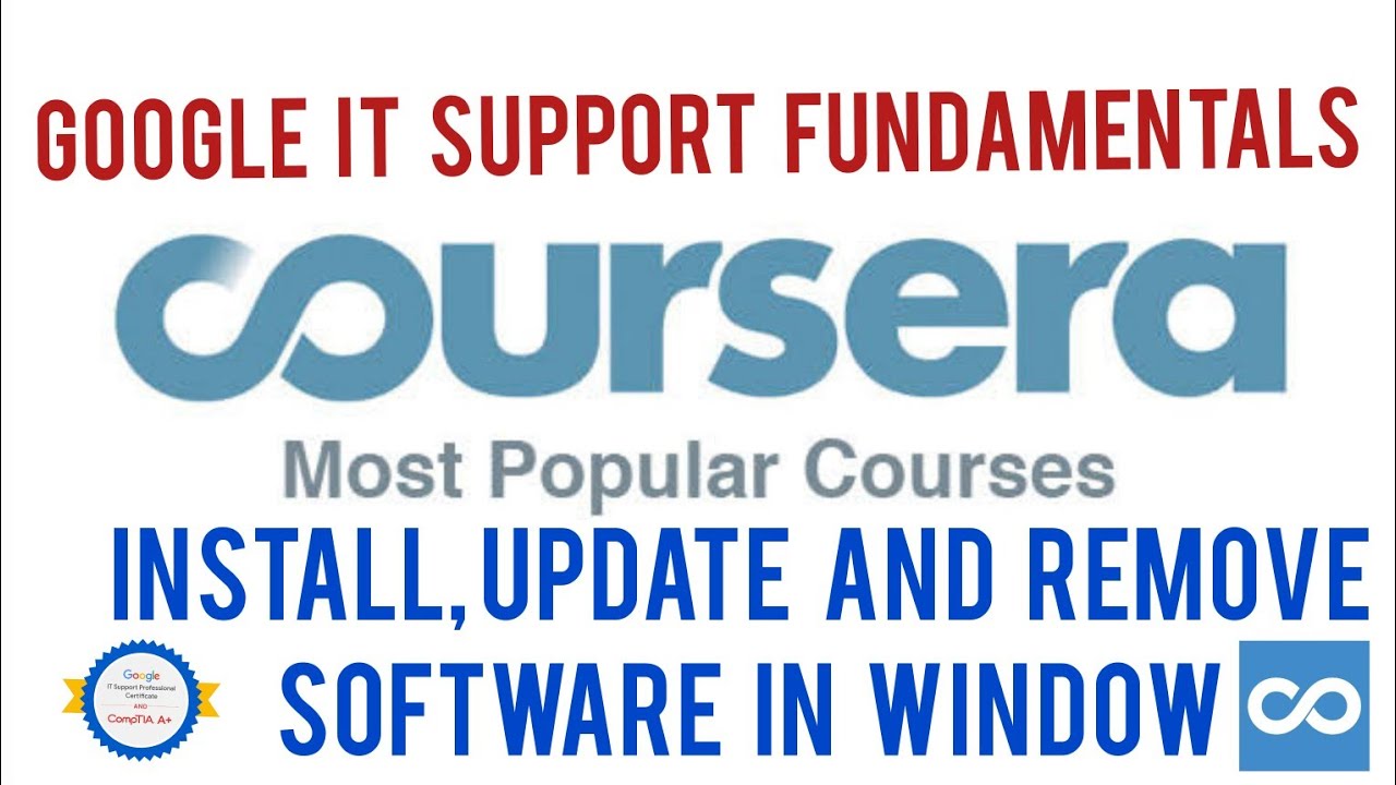 Install, Update and Remove Software in Window Coursera Assignment of Google IT Support Fundamentals