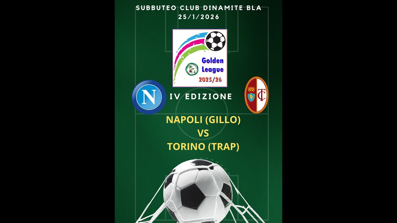 Napoli (Gillo/Trap) - Torino (Trap)