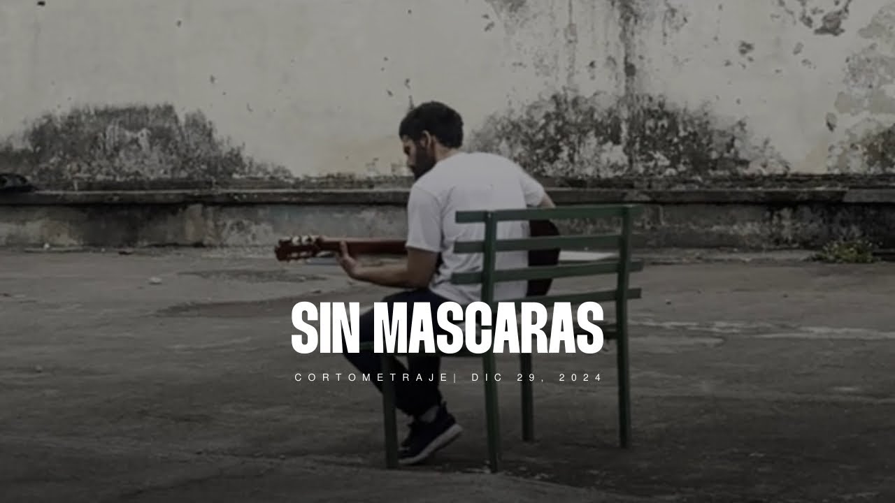 Cortometraje Contracorriente - Sin Máscaras