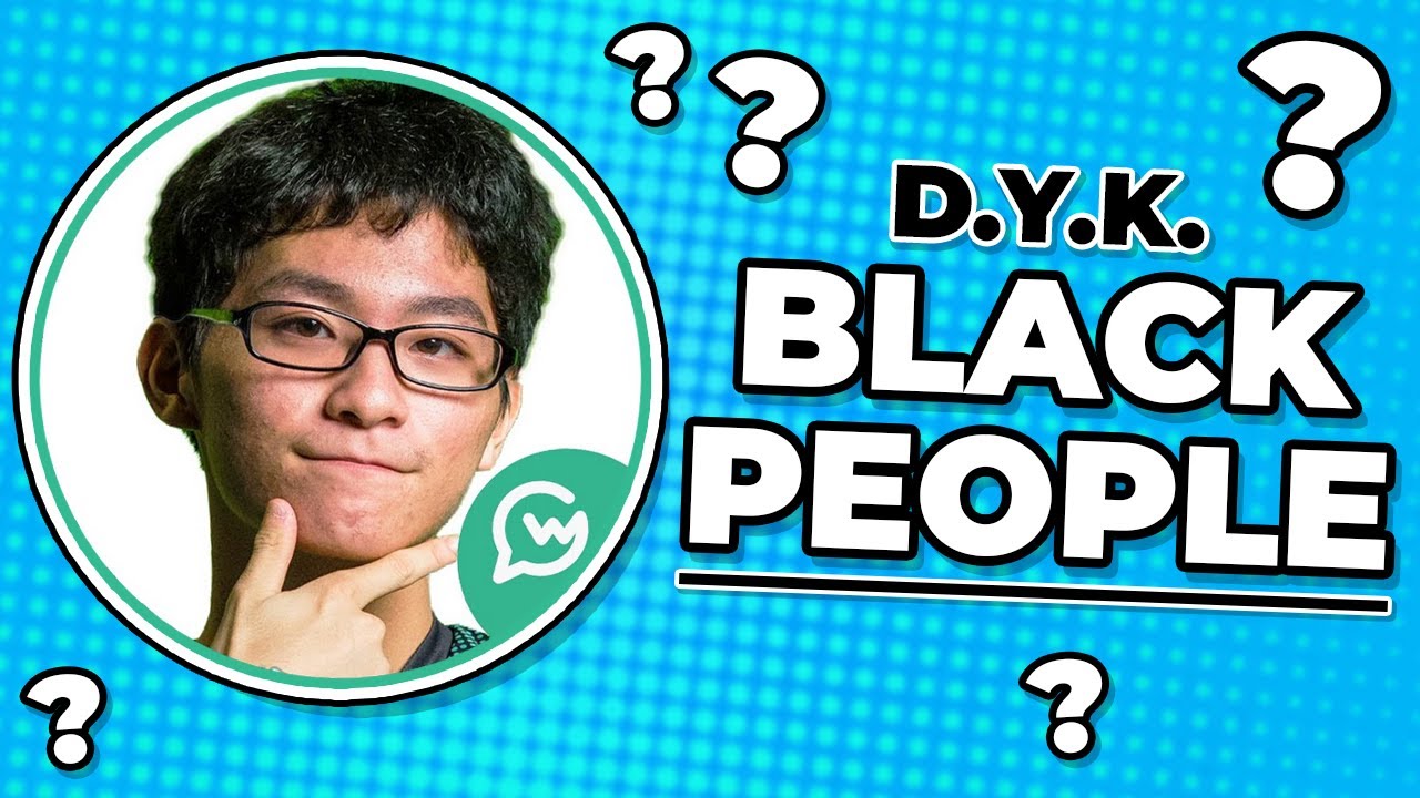 DO YOU KNOW BLACK PEOPLE Feat: ZACKRAY!