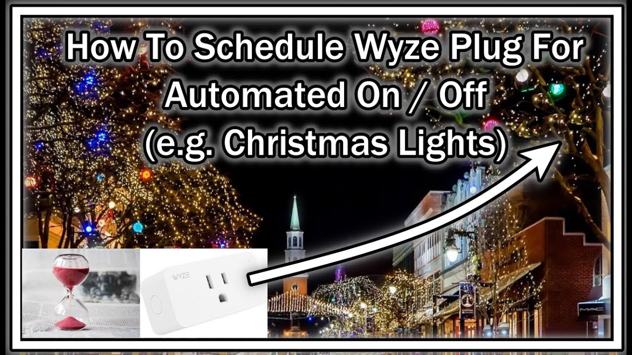 How to Set a Schedule for Wyze Labs Smart Home Plug to Turn on Lights on and off at a Specific Time?